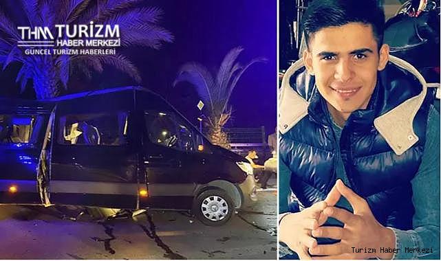 Turizmci gencin ölümünde kahreden detay! Tur minibüsü kazasında hayatını kaybetmişti