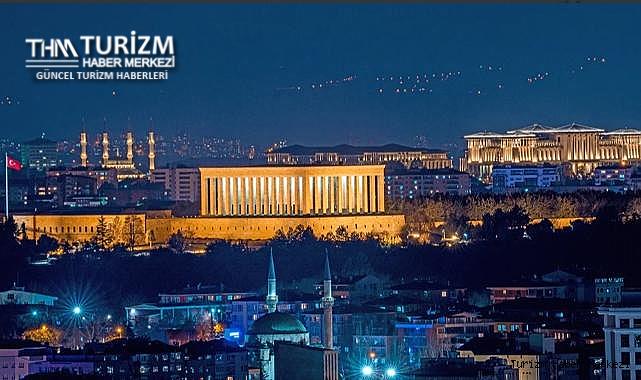 Ankara 2026 Türk Dünyası Turizm Başkenti seçildi!