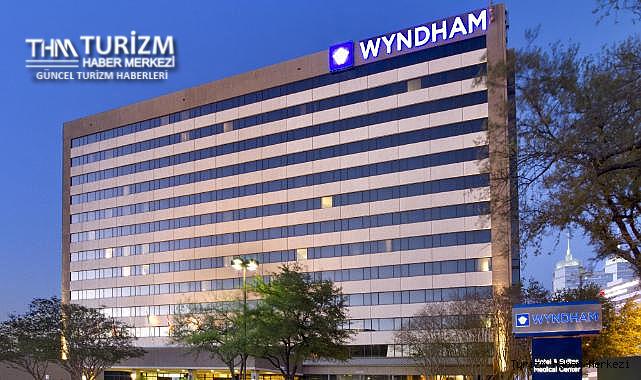 Wyndham Hotels Türkiye'de 10 otel daha açacak!