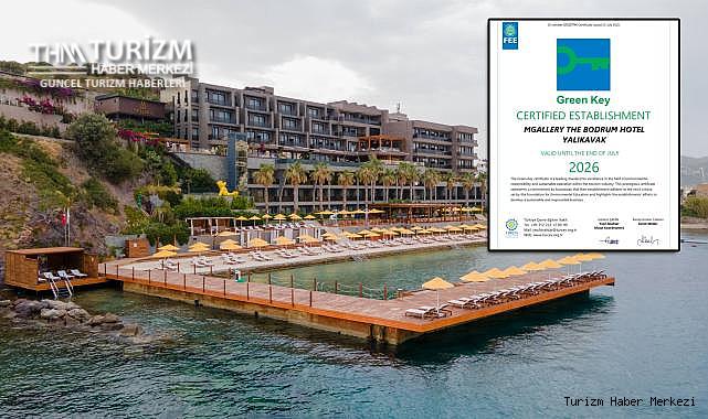 MGallery The Bodrum Hotel Green Key sertifikası aldı! Sürdürülebilir turizmde örnek oldu
